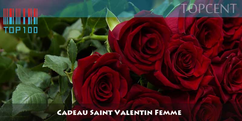 blog cadeau saint valentin femme